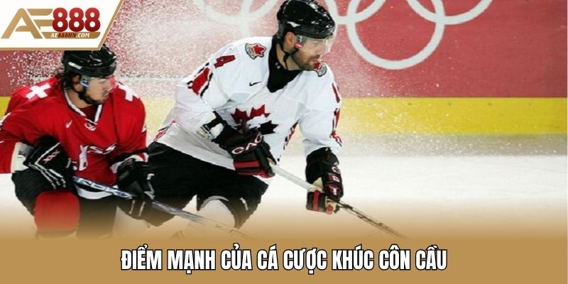 Điểm mạnh nổi bật cá cược khúc côn cầu sở hữu
